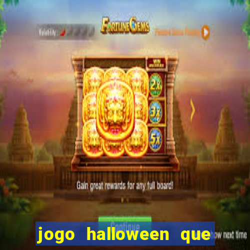 jogo halloween que ganha dinheiro